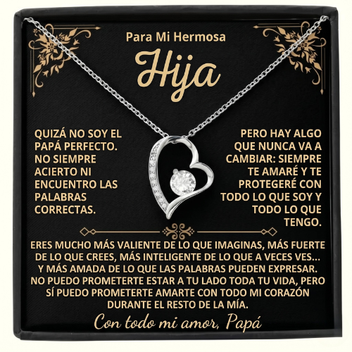 Para mi hija, por siempre en mi corazón