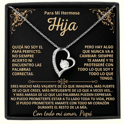 Para mi hija, por siempre en mi corazón